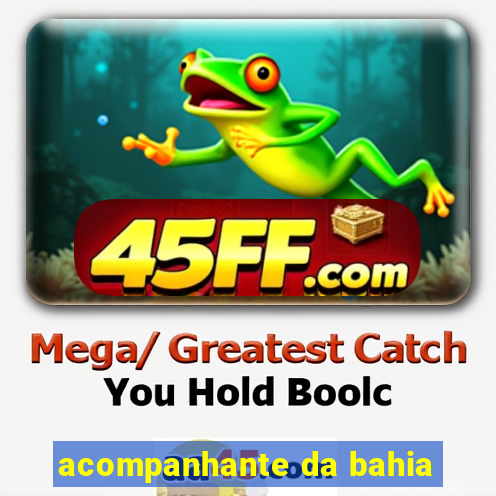 acompanhante da bahia